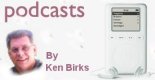 podcasts by Ken Birks